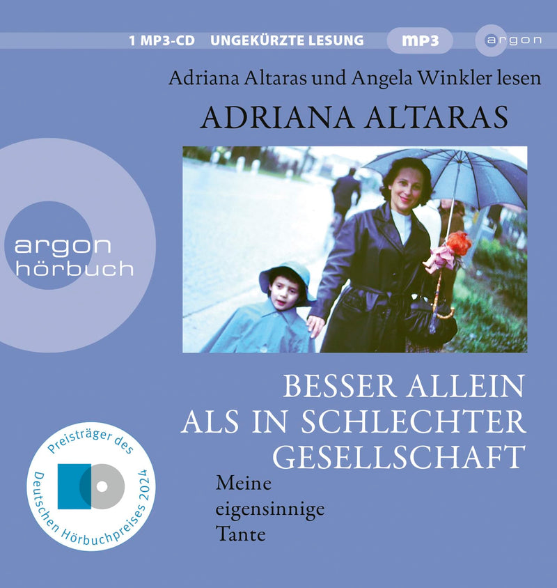 Besser allein als in schlechter Gesellschaft: Meine eigensinnige Tante