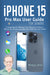 iPhone 15 Pro Max User Guide for Seniors