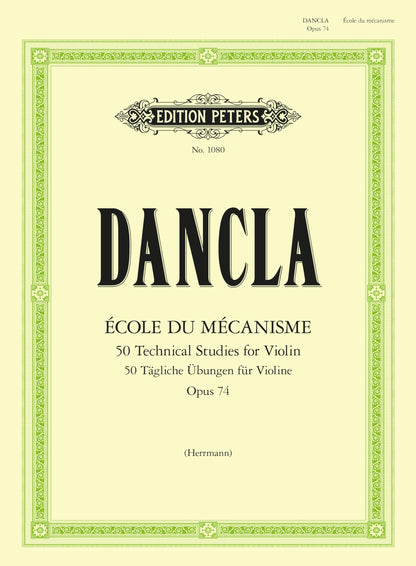 Dancla: École du Mécanisme, Op. 74 (50 Technical Studies for Violin) (EP1080)