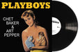 playboys Chet Baker And Art Pepper