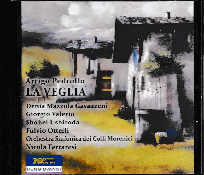 Arrigo Pedrollo: LA VEGLIA
