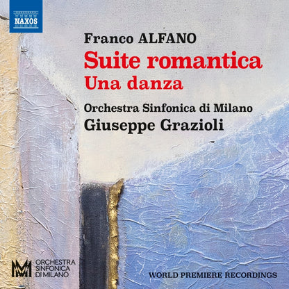 Franco Alfano: Suite Romantica/Una Danza