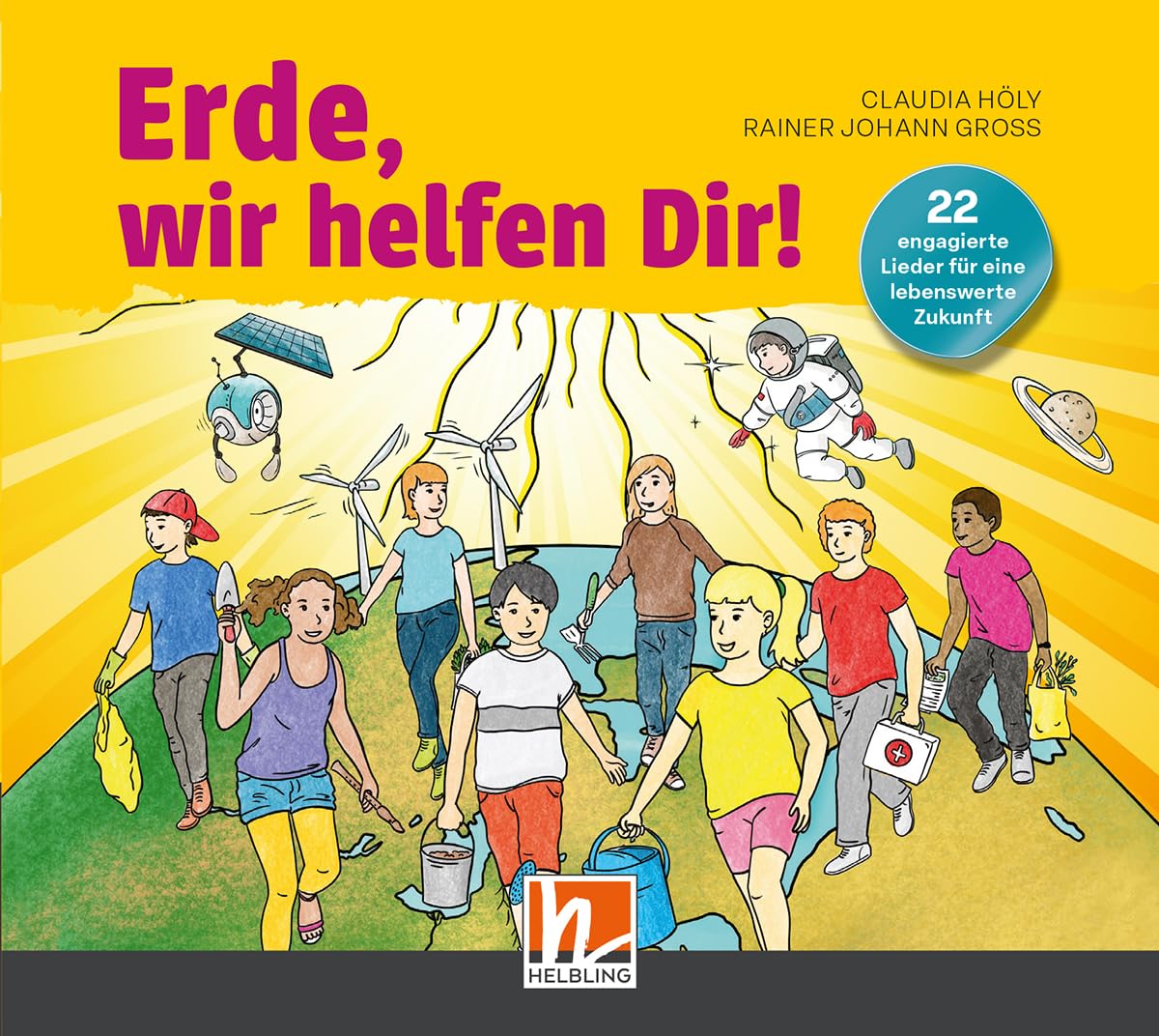 Erde, wir helfen Dir!