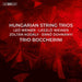 Trio Boccherini: Hungarian String Trios