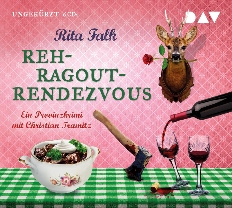 Rehragout-Rendezvous: Der elfte Fall für den Eberhofer. Ein Provinzkrimi. Ungekürzte Lesung mit Christian Tramitz (6 CDs) (Franz Eberhofer
