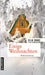 Eisige Weihnachten: Weihnachtskrimi (Kriminalromane im GMEINER-Verlag)