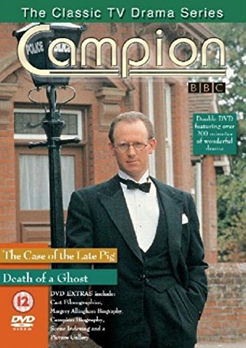 Campion - The Case Of The Late Pig / Death Of A Ghost