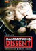 Manufacturing Dissent - Uncovering Michael Moore