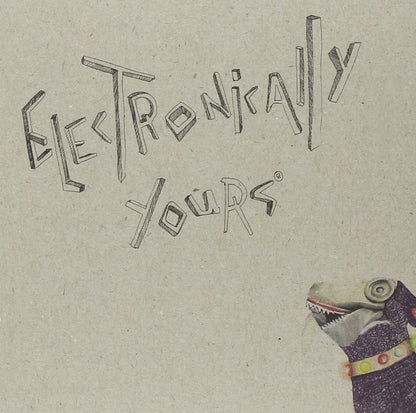 Electronically Yours