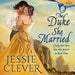 The Duke She Married