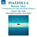 Piazzolla: Buenos Aires: Arrangements for Violin and String Orchestra
