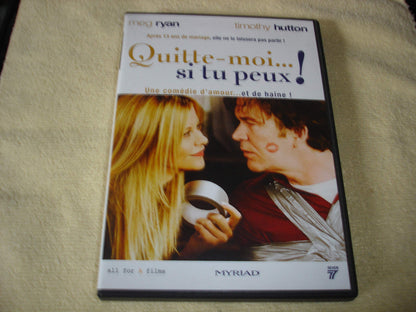 Quitte Moi Si Tu Peux