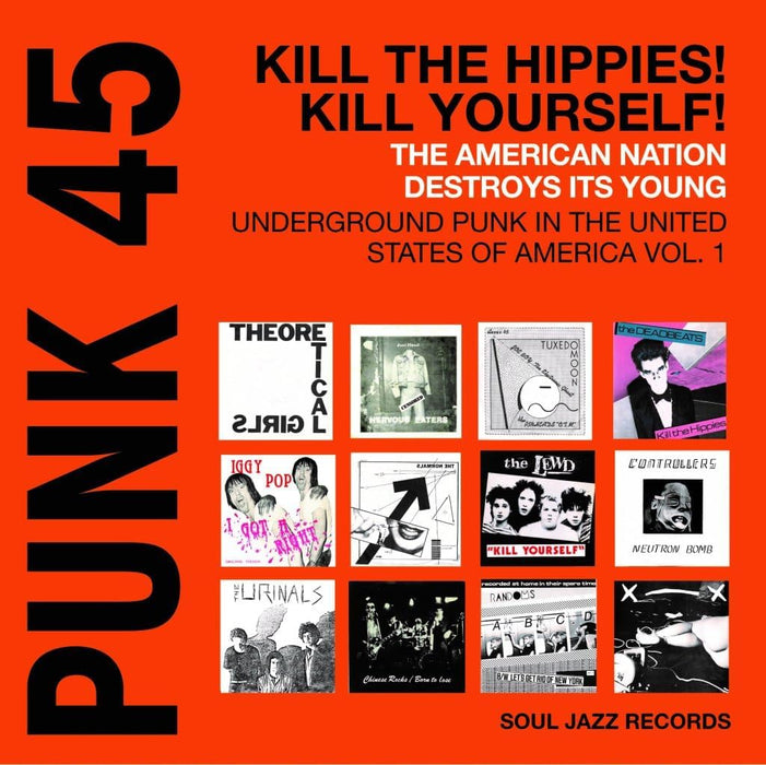 Punk 45: Kill the Hippies! Kill Yourself! the American Nation Destroys Its Young (Rsd2024)