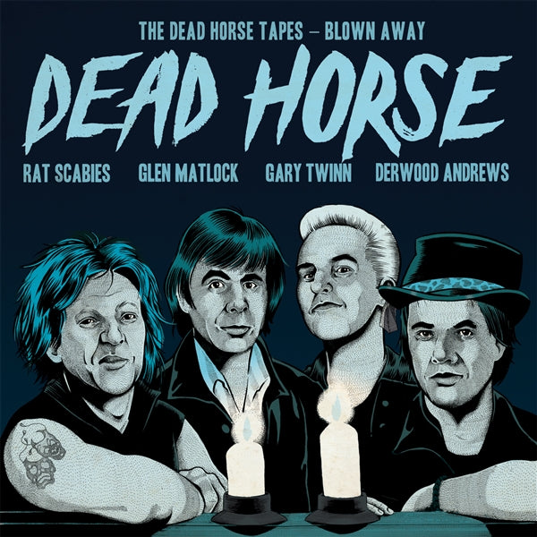 The Dead Horse Tapes - Blown Away