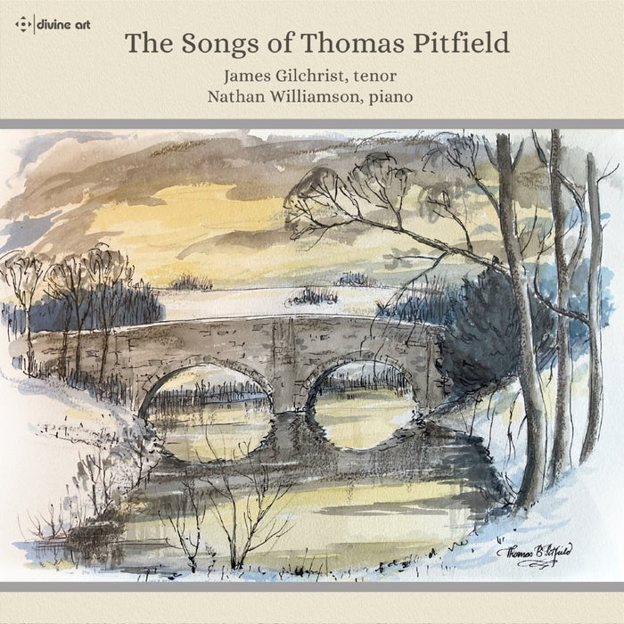 James Gilchrist/Nathan Williamson: The Songs of Thomas Pitfield