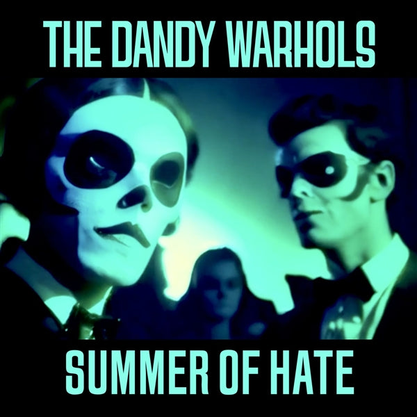 Summer Of Hate/ Love Song
