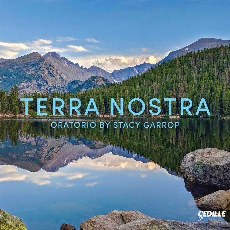 Terra Nostra: Oratorio By Stacy Garrop