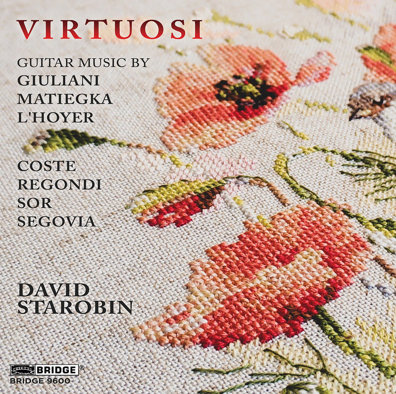 Virtuosi: Guitar Music By Giuliani/Matiegka/L'Hoyer/Coste/...