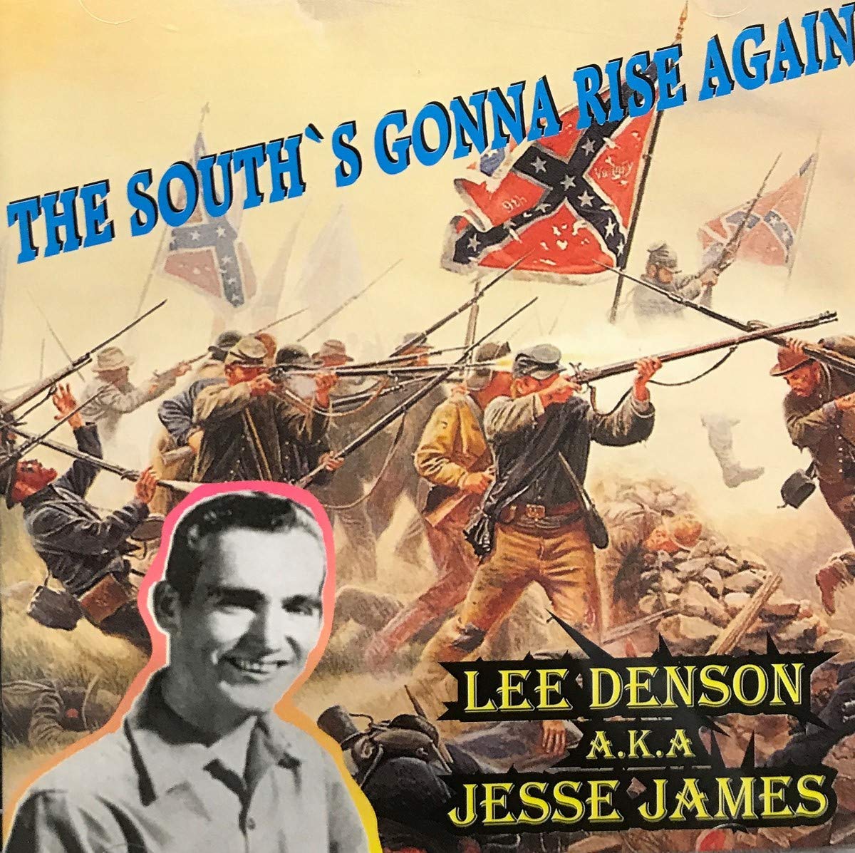 The South's Gonna Rise Again