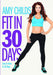 Amy Childs Fit In 30 Days Zero to Hero in 30 Days