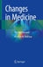 Changes In Medicine