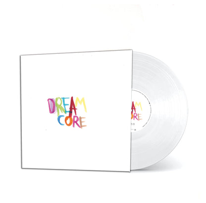 Dreamcore (Vinile Bianco)