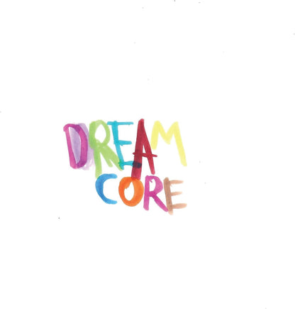 Dreamcore (Vinile Bianco)