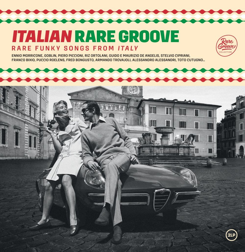 Italian Rare Groove: Rare Funky Sounds from Italy
