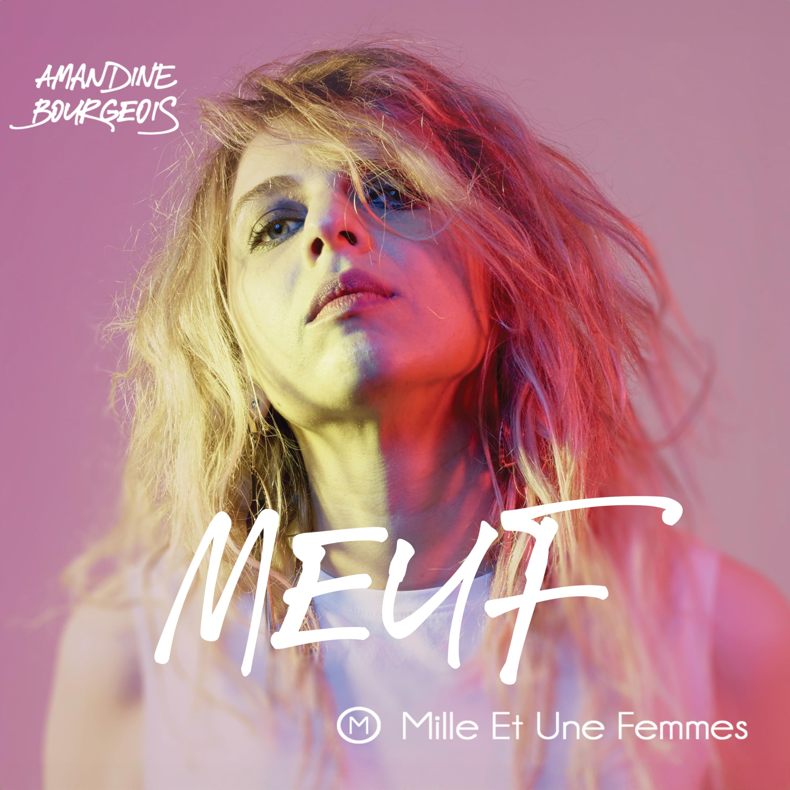 Audio Cd Amandine Bourgeois - Meuf (Mille Et Une Femmes