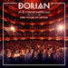 Dorian En El Liceu De Barcelona: Una Noche En La Vida