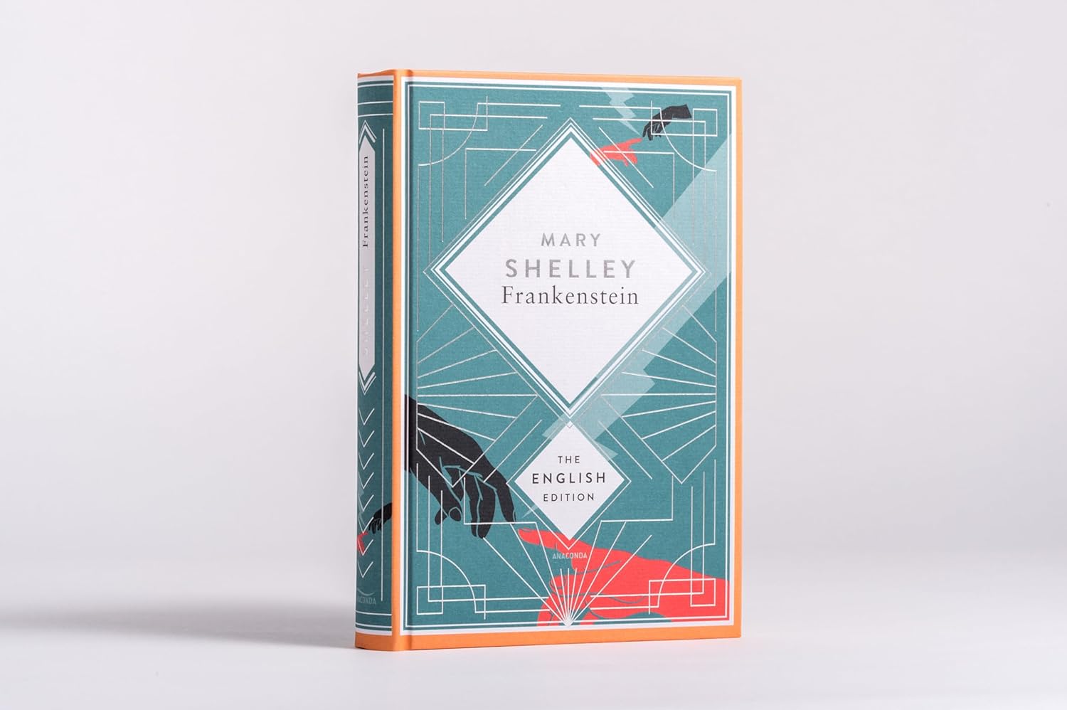 Shelley - Frankenstein, or the Modern Prometheus. 1831 revised english Edition: A special edition hardcover with silver foil embossing. (The English Edition, Band 4