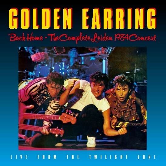 Back Home: The Complete Leiden 1984 Concert - Live from the Twilight Zone