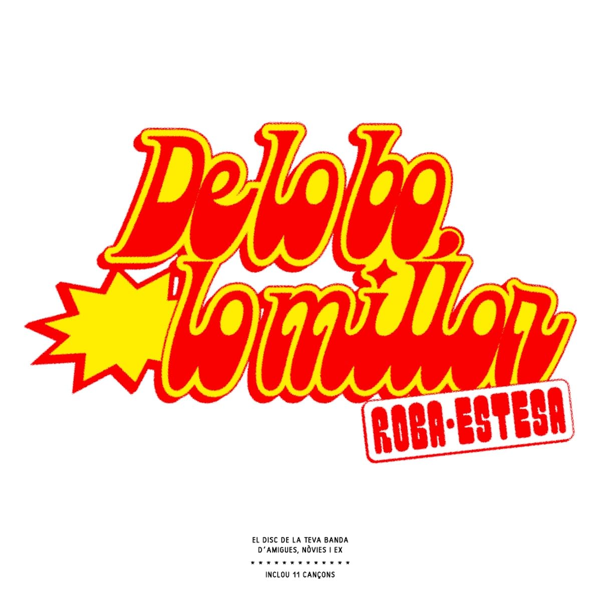 Roba Estesa-De Lo Bo, Lo Millor -Digi