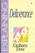 Explaining Deliverance