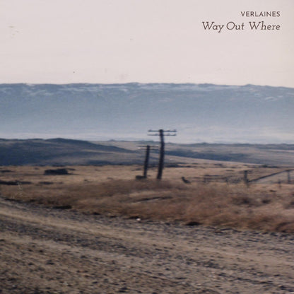 Verlaines, The - Way Out Where TRANSPARENT BLACK Transparent Black RSD 2024