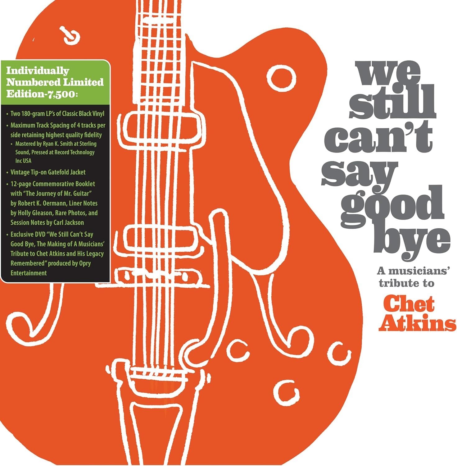 We Still Can't Say Goodbye: A Musicians' Tribute to Chet Atkins