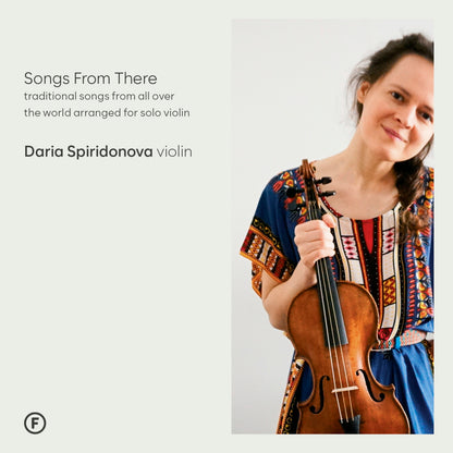 Daria Spiridonova: Songs from There: Traditional Songs from All Over the World Arranged for Solo...