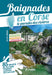 Corse baignades - le paradis des rivières