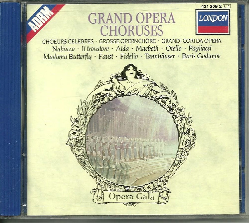 Grand Opera Choruses