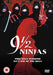 9 ½ Ninjas