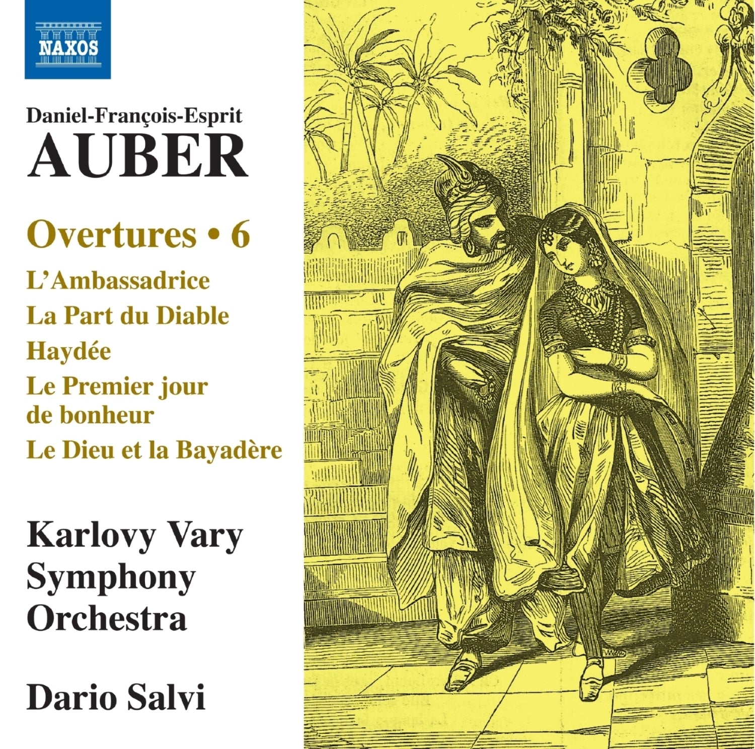 Daniel-François-Esprit Auber: Overtures - Volume 6