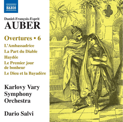 Daniel-François-Esprit Auber: Overtures - Volume 6