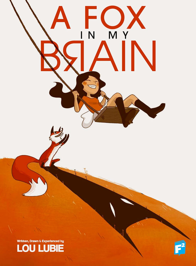 A Fox in My Brain