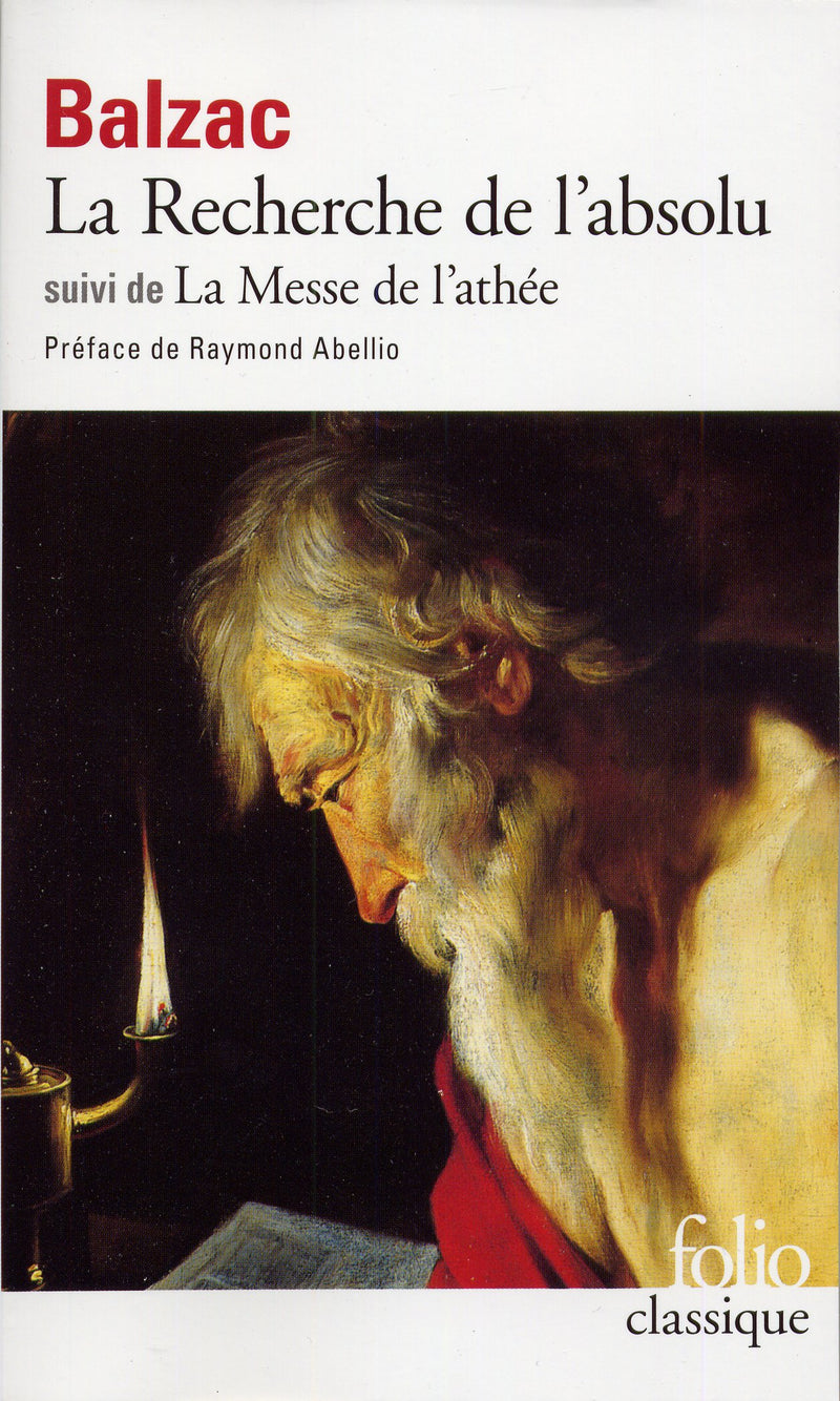 La recherche de l'absolu/La messe de l'athee: A36739 (Folio