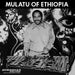 Mutalu of Ethiopia