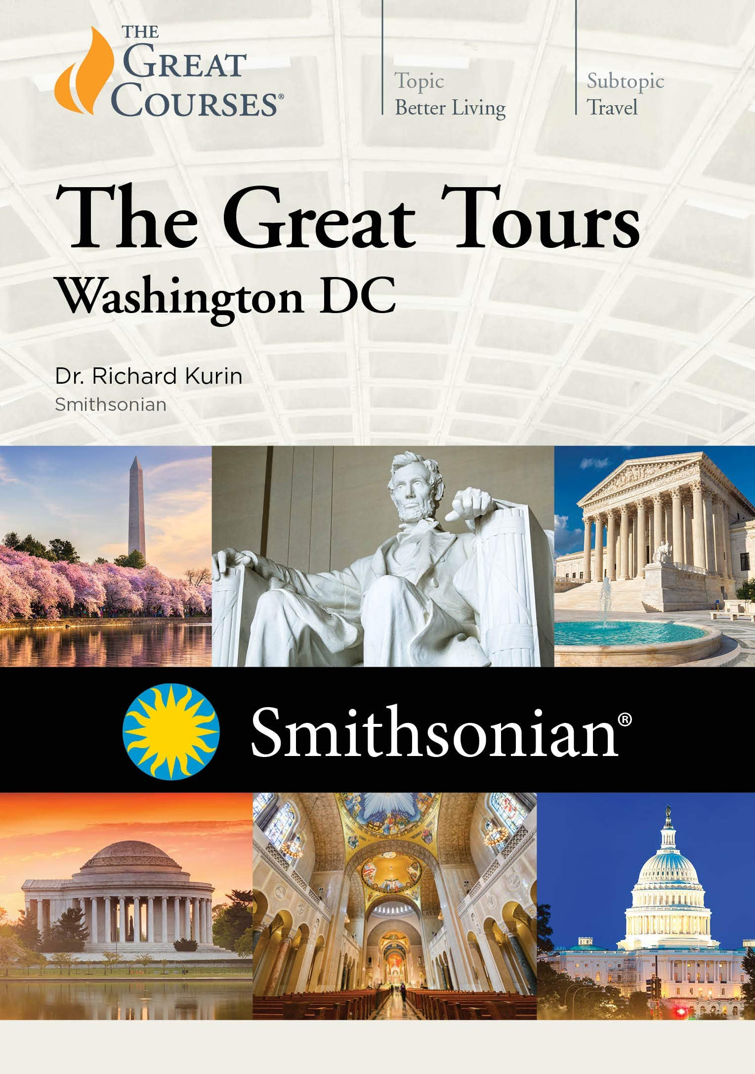 The Great Tours: Washington D.C.