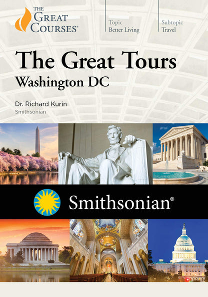 The Great Tours: Washington D.C.