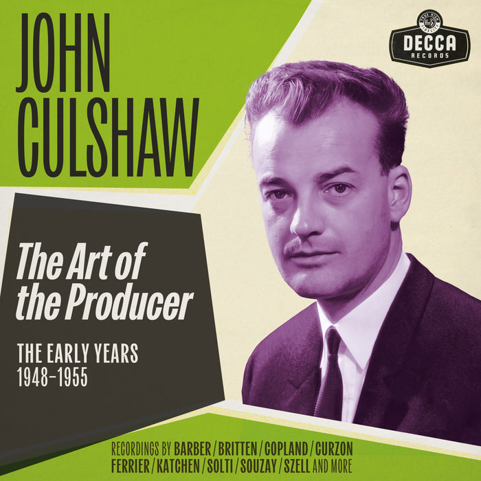 John Culshaw - The Art of the Producer - The Early Years 1948-55