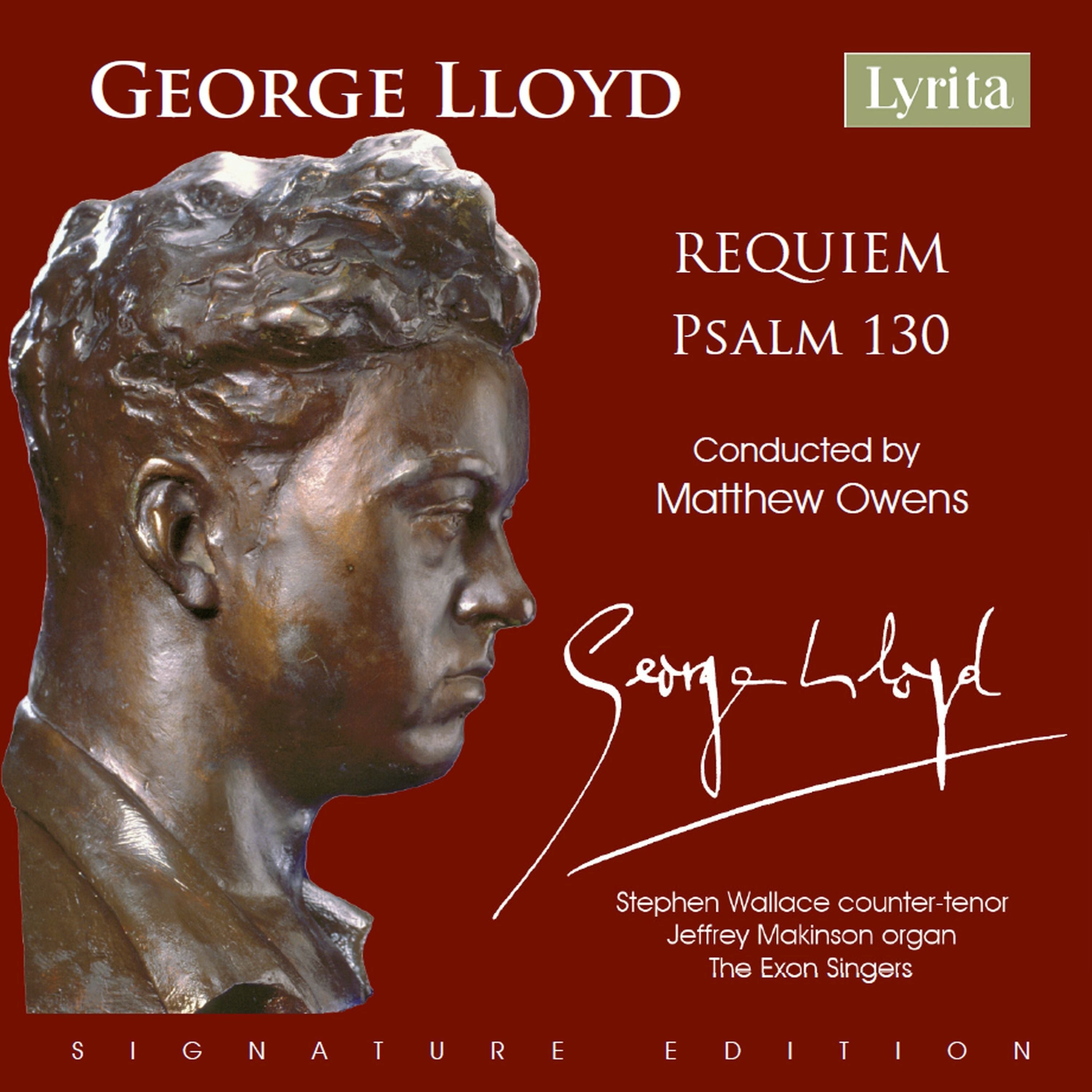 George Lloyd: Requiem/Psalm 130