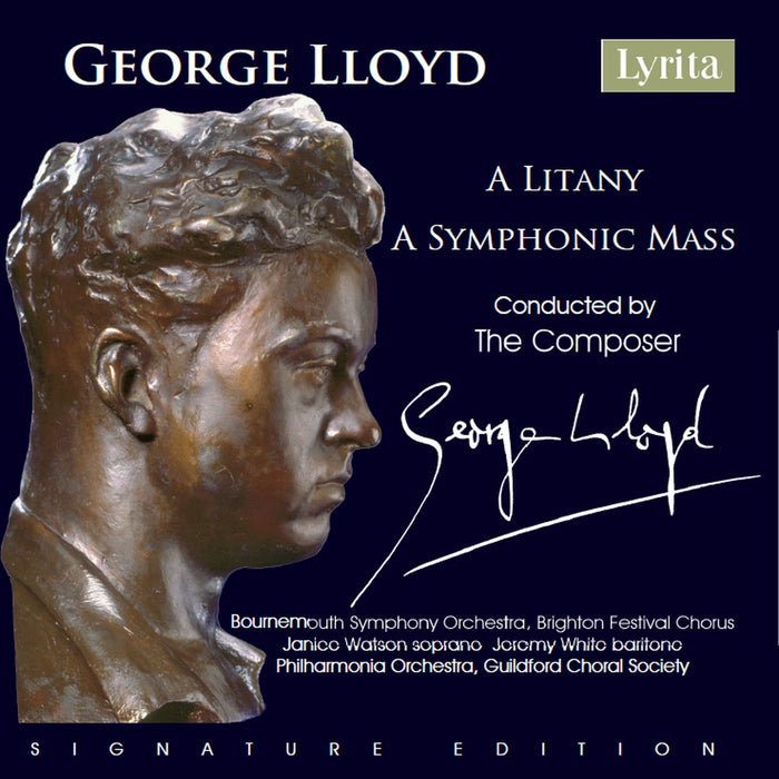George Lloyd: A Litany/A Symphonic Mass